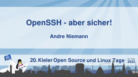 OpenSSH - aber sicher! - Kielux 2022 by 20. Kielux 2022
