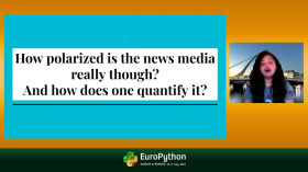 Is the news media polarized? Or are we conditioned to think it is? - presented by Aroma Rodrigues by EuroPython 2022